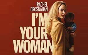 Amazon original crime-drama `I m Your Woman` by Julia Hart (Release - 11 December 2020)